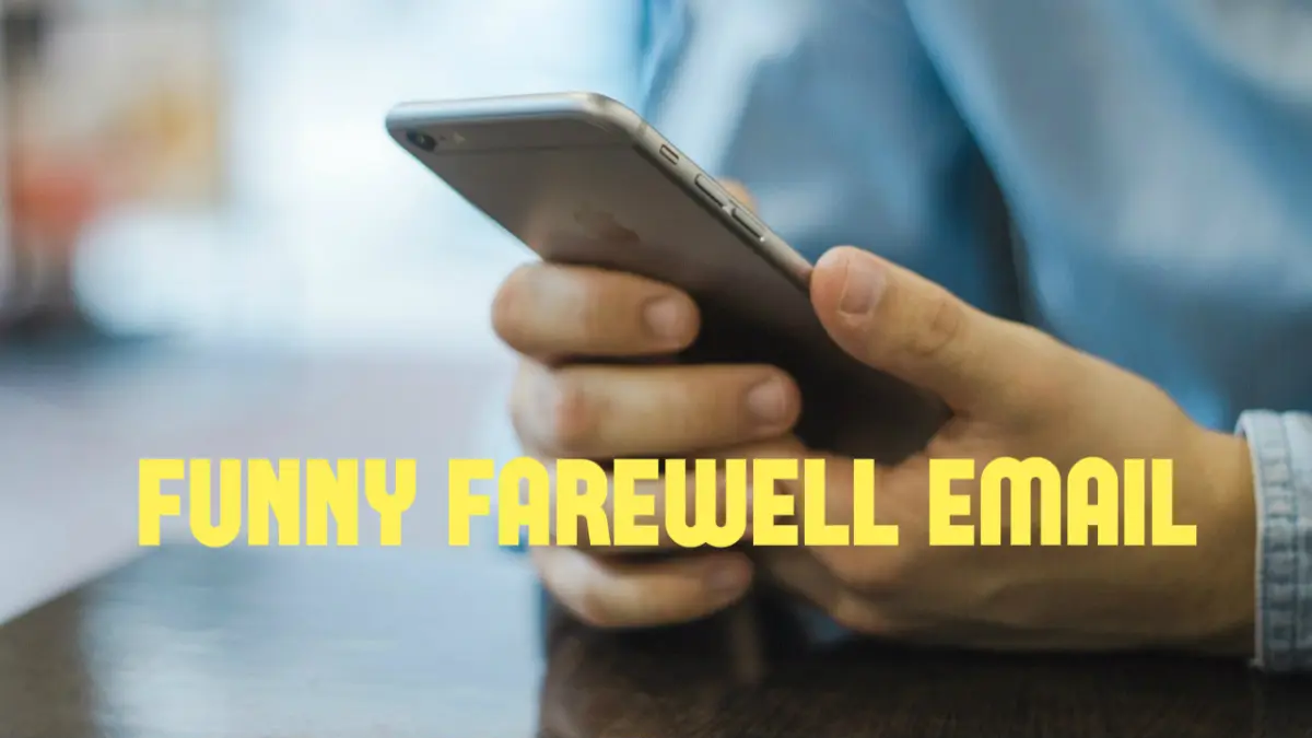 Funny Farewell Mail